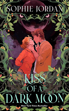 Sophie Jordan's Kiss of a Dark Moon