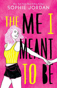 sophie jordan's the me I meant to be